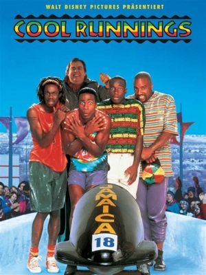 Cool Runnings: Ein inspirierender Winter-Traum zwischen jamaikanischer Lebensfreude und eisiger Herausforderung!